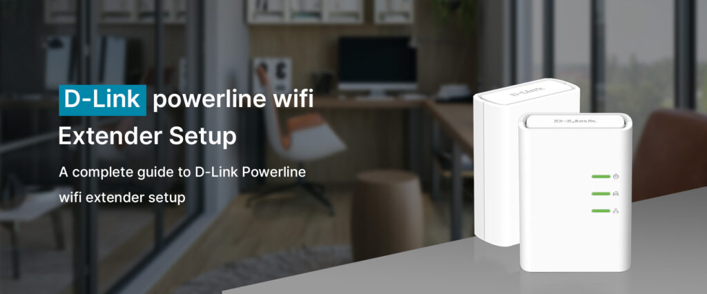 D-Link powerline wifi Extender Setup